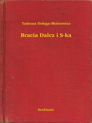 cover image of Bracia Dalcz i S-ka